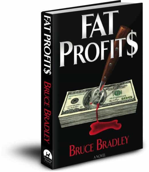 An Extraordinary Mixture Of Action-Filled Suspense And Insider Information, Fat Profits Is A Heart-Pounding Thriller About A Corrupt Food Company That Will Stop At Nothing To Fatten Its Profits And Become A Wall Street Darling.