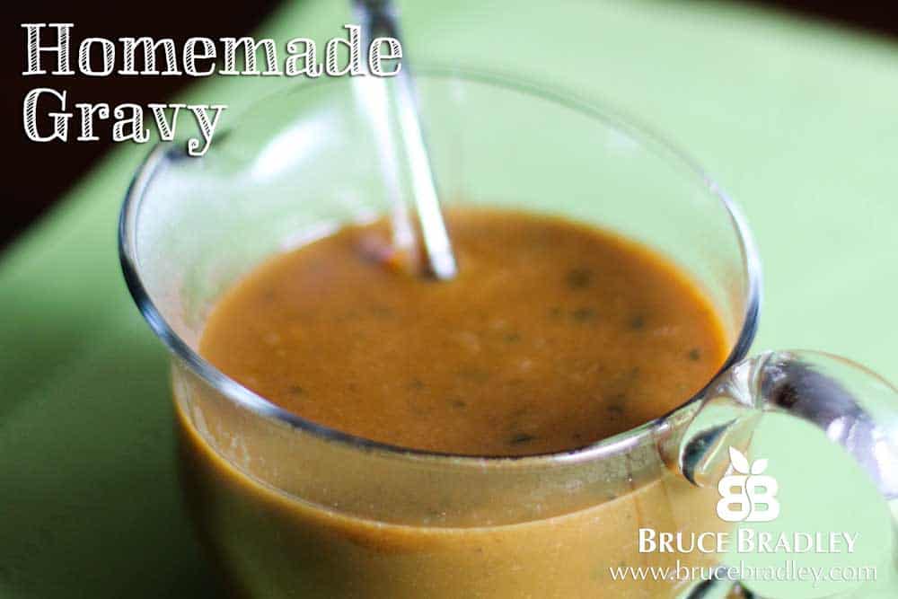 Bruce Bradley'S Recipe For Homemade Gravy
