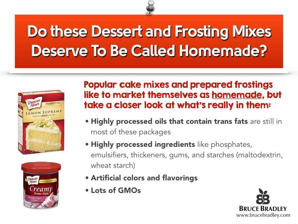 Look At What'S In These Popular Cake Mixes And Ready-To-Spread Frostings. Do They Deserve To Be Called Homemade Or Even Homestyle?