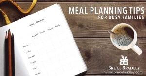 Success usually starts with a plan ... so here's our 7 Meal Planning Tips for Busy Families.