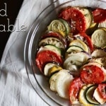 Roasted Vegetable Tians Are A Delicious, Simple Way To Enjoy The Goodness Of Roasted Veggies!