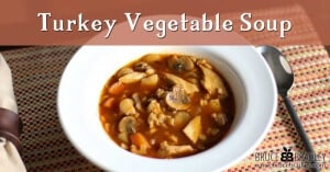 Turkey Vegetable Soup is a great dish to make after Thanksgiving, or substitute chicken and other vegetables for a soup you can make anytime of the year!