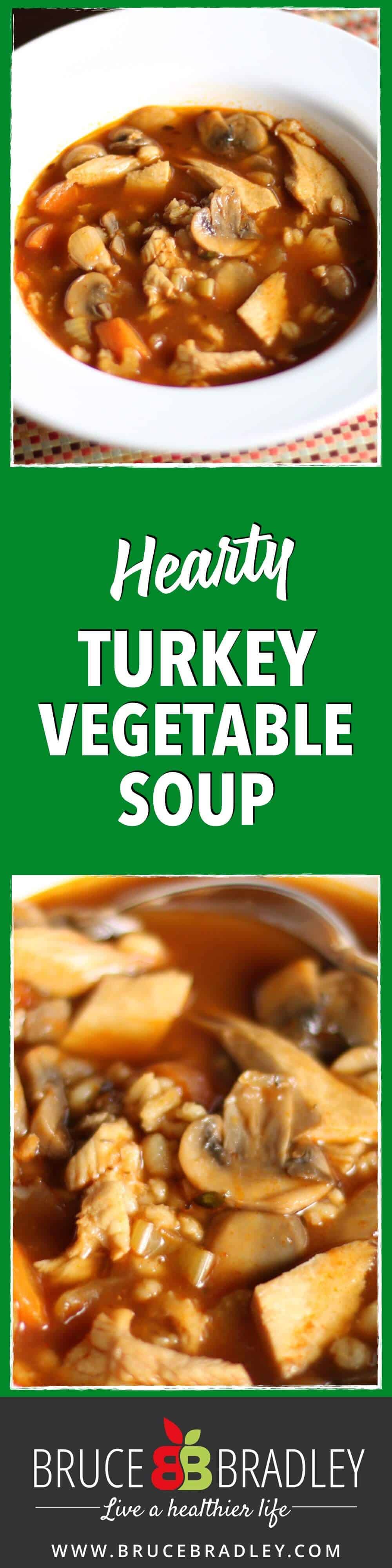 Turkey Vegetable Soup Is A Great Dish To Make After Thanksgiving, Or Substitute Chicken And Other Vegetables For A Soup You Can Make Anytime Of The Year!
