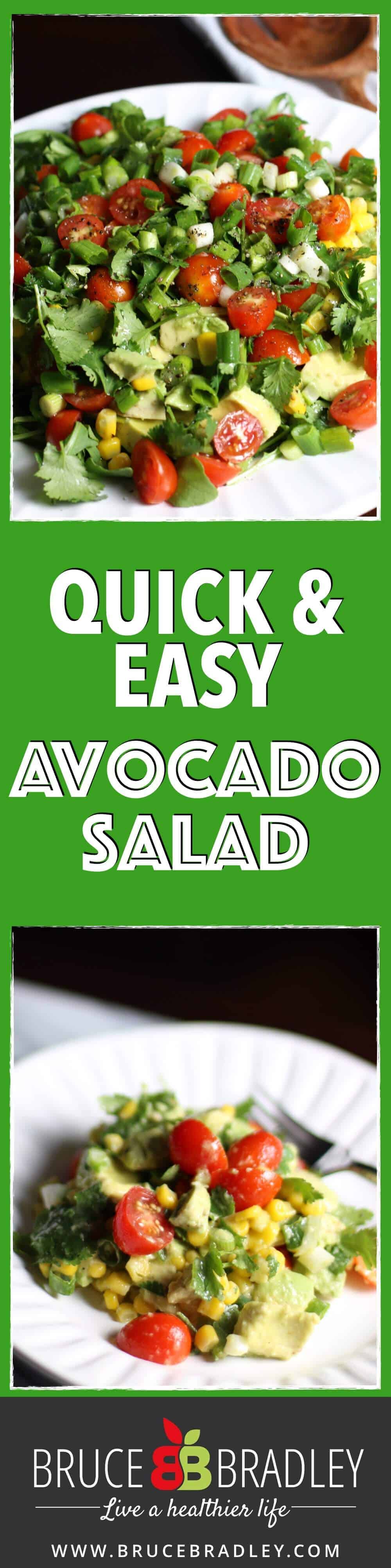 This Avocado Salad Is A Delicious, Easy Way To Eat More Vegetables. Made With Avocados, Corn, Cherry Tomatoes, Green Onions, Cilantro, Lime Juice And Olive Oil, This Avocado Salad Really Is An Amazing Taste Treat!