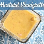 This Mustard Vinaigrette Is A Delicious Dressing That Packs A Flavorful Punch On Any Salad!