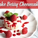 These Easy, No-Bake Cheesecake Cups With Berries Are A Deliciously Cool Way To Get All The Taste Of Cheesecake With None Of The Fuss!