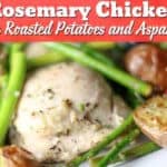 This Rosemary Chicken With Roasted Potatoes And Asparagus Recipe Is An Easy, One-Pan Dinner That Tastes Like You Spent All Day In The Kitchen!