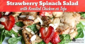 This clean eating recipe for Strawberry Spinach Salad looks and tastes amazing and is made with Roasted Chicken or tofu plus marinated mushrooms & strawberries!